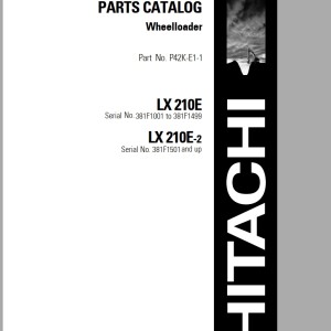 Hitachi LX210E LX210E-2 Component Parts Catalog P42K-E1-1