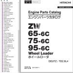 Hitachi ZW65-6C ZW75-6C ZW95-6C Engine Parts Catalog PNSH50-EG1-1
