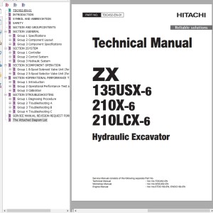 Hitachi ZX135USX-6 ZX210X-6 ZX210LCX-6 Technical Manual TDC452-EN-01
