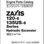Hitachi ZX120-6 ZX135US-6 Engine Parts Catalog 4JJ1-XASA02-9