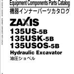 Hitachi ZX135US-5B ZX135USK-5B ZX135USOS-5B Parts Catalog PDAE-E1-2