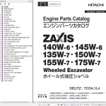Hitachi ZX140W-6 ZX145W-6 ZX135W-7 ZX150W-7 ZX155W-7 ZX175W-7 Engine Parts Catalog PLAB50-EG1-3
