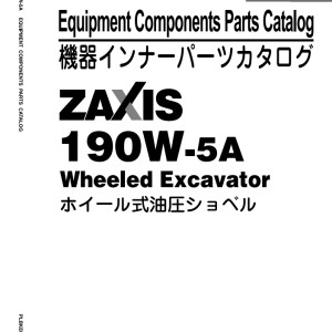 Hitachi ZX190W-5A Parts Catalog PLBKE0-E1-1