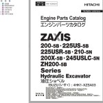 Hitachi ZX200-5B ZX225US-5B ZX225USR-5B ZX210-5N ZX200X-5B ZX245USLC-5N ZH200-5B Engine Parts Catalog 4HK1-XZSA03-9