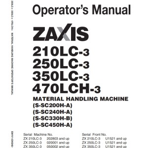 Hitachi ZX210LC-3 ZX250LC-3 ZX350LC-3 ZX470LCH-3 Operator's Manual EM1V1-ENSH2-1(MD)