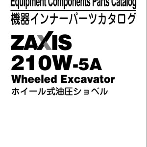 Hitachi ZX210W-5A Parts Catalog PLCDE0-E1-1