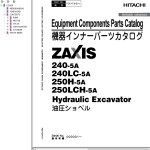 Hitachi ZX240-5A ZX240LC-5A ZX250H-5A ZX250LCH-5A Parts Catalog PDCYC0-E1-1