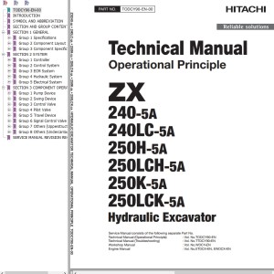 Hitachi ZX240-5A ZX240LC-5A ZX250H-5A ZX250LCH-5A ZX250K-5A ZX250LCK-5A Technical Manual TODCY90-EN-00