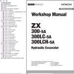 Hitachi ZX300-5A ZX300LC-5A ZX300LCH-5A Workshop Manual WDDW90-EN-00