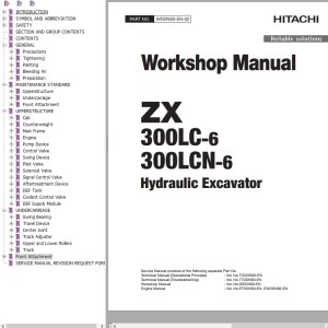 Hitachi ZX300LC-6 ZX300LCN-6 Workshop Manual WDDN50-EN-02