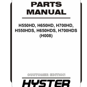 Hyster H008 H550HD to H700HDS Parts Catalog 4117429 03-2024