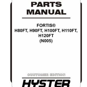 Hyster N005 Fortis H80FT H90FT H100FT H110FT H120FT Parts Catalog 1637132 03-2024