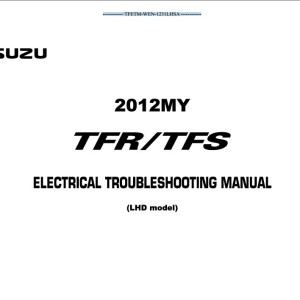 Isuzu DMAX 2012 TFR TFS LHD Congo Wiring Electrical Manual TFETM-WEN-1231LHSA