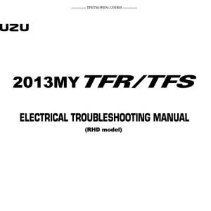 Isuzu Electrical Troubleshooting Manual 2013 TFR TFS RHD Hong Kong Europe Thailand Israel