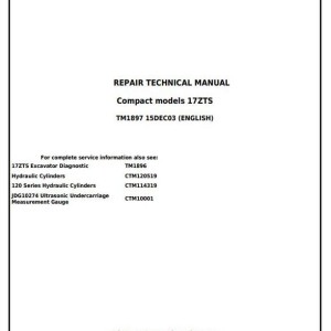 John Deere 17ZTS Repair Technical Manual TM1897