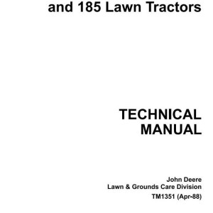 John Deere 130 160 165 170 175 180 185 Riding Lawn Tractor Technical Manual TM1351