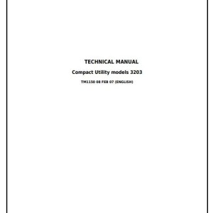 John Deere 3203 Compact Utility Tractor Diagnostic Repair Manual TM1150