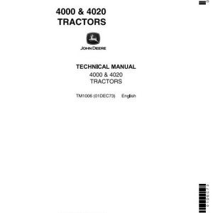 John Deere 4000 4020 Tractor Technical Manual TM1006