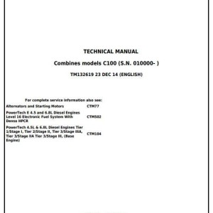 John Deere 4LZ-6 4LZ-7 C100 Combine Diagnostic Repair Manual TM132619