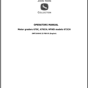 John Deere 670C 670CH 672CH Motor Grader Operator Manual OMT184948
