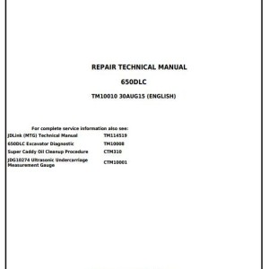 John Deere 650DLC Excavator Repair Technical Manual TM10010