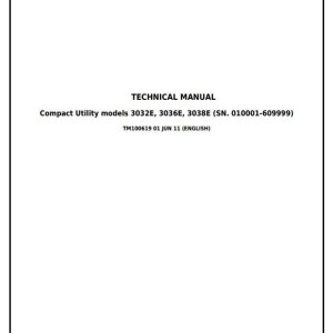 John Deere 3032E 3036E 3038E Compact Utility Tractor Diagnostic Repair Manual TM100619