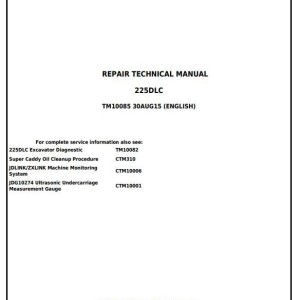 John Deere 225DLC Excavator Repair Technical Manual TM10085