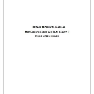 John Deere 624J 4WD Loader Repair Technical Manual TM10245