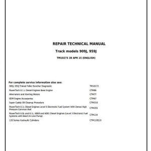 John Deere 909J 959J Tracked Feller Buncher Repair Technical Manual TM10273