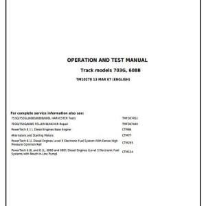 John Deere 703G 608B Tracked Feller Buncher Diagnostic Operation Test Manual TM10278
