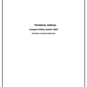 John Deere 3005 Compact Utility Tractor Diagnostic Repair Technical Manual TM102919