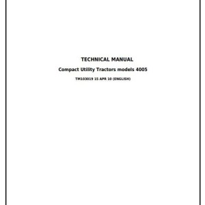 John Deere 4005 Compact Utility Tractor Diagnostic Repair Manual TM103019