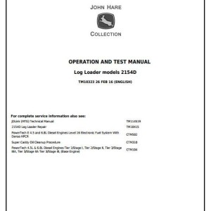 John Deere 2154D Log Loader Diagnostic Operation Test Manual TM10323
