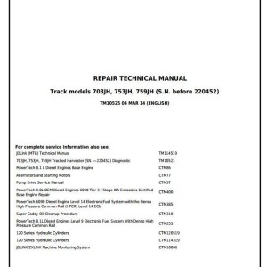John Deere 703JH 753JH 759JH Tracked Harvester Repair Technical Manual TM10525