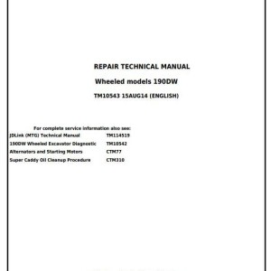 John Deere 190DW Wheeled Excavator Repair Technical Manual TM10543
