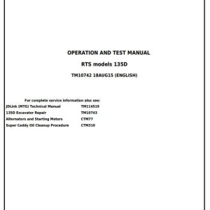 John Deere 135D RTS Excavator Diagnostic Operation Test Manual TM10742