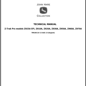 John Deere Z910A Z920A Z925A Z930A Z950A Z960A Z970A ZTrak Mower Technical Manual TM109119