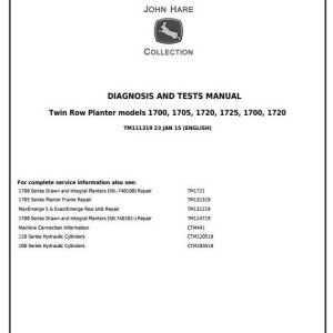John Deere 1700 1705 1720 1725 Twin Row Planter Diagnostic Test Service Manual TM111319