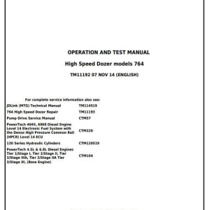 John Deere 764 High Speed Dozer Diagnostic Operation Test Manual TM11192