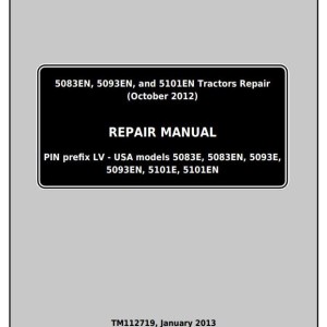 John Deere 5083EN 5093EN 5101EN Tractor Repair Manual TM112719