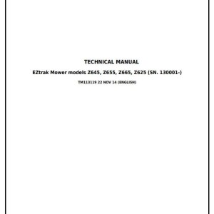 John Deere Z625 Z645 Z655 Z665 EZtrak Residential Mower Diagnosis Repair Manual TM113119