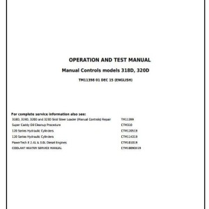 John Deere 318D 320D Skid Steer Loader Diagnostic Operation Test Manual TM11398