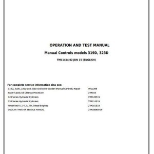 John Deere 319D 323D Skid Steer Loader Diagnostic Operation Test Manual TM11414