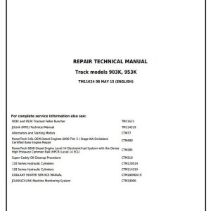 John Deere 903K 953K Tracked Feller Buncher Repair Technical Manual TM11624