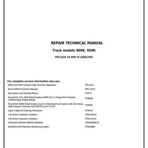 John Deere 909K 959K Tracked Feller Buncher Repair Technical Manual TM11625