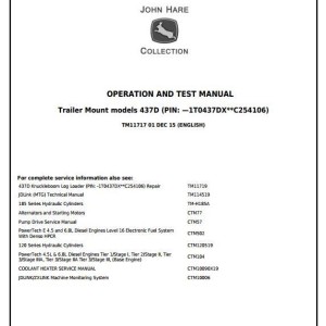 John Deere 437D Knuckleboom Trailer Mount Log Loader Operation Test Manual TM11717