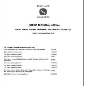 John Deere 335D Knuckleboom Trailer Mount Log Loader Repair Technical Manual TM11720