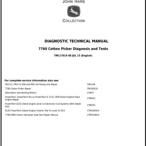 John Deere 7760 Cotton Picker Diagnosis Test Technical Manual TM117619
