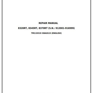 John Deere 8320RT 8345RT 8370RT 8RT RW Tractor Repair Manual TM119319