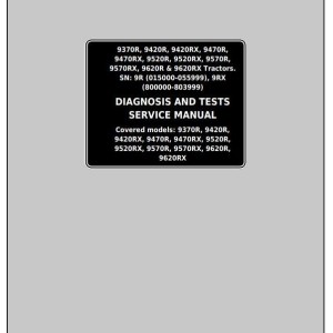 John Deere 9370R 9420R 9470R 9520R 9570R 9620R (X) Tractor Diagnosis Test Service Manual TM119419